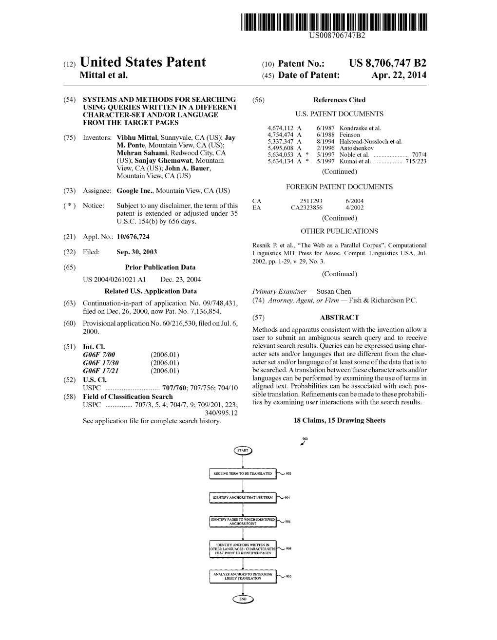 (12) United States Patent (10) Patent No.: US 8,706,747 B2 Mittal Et Al