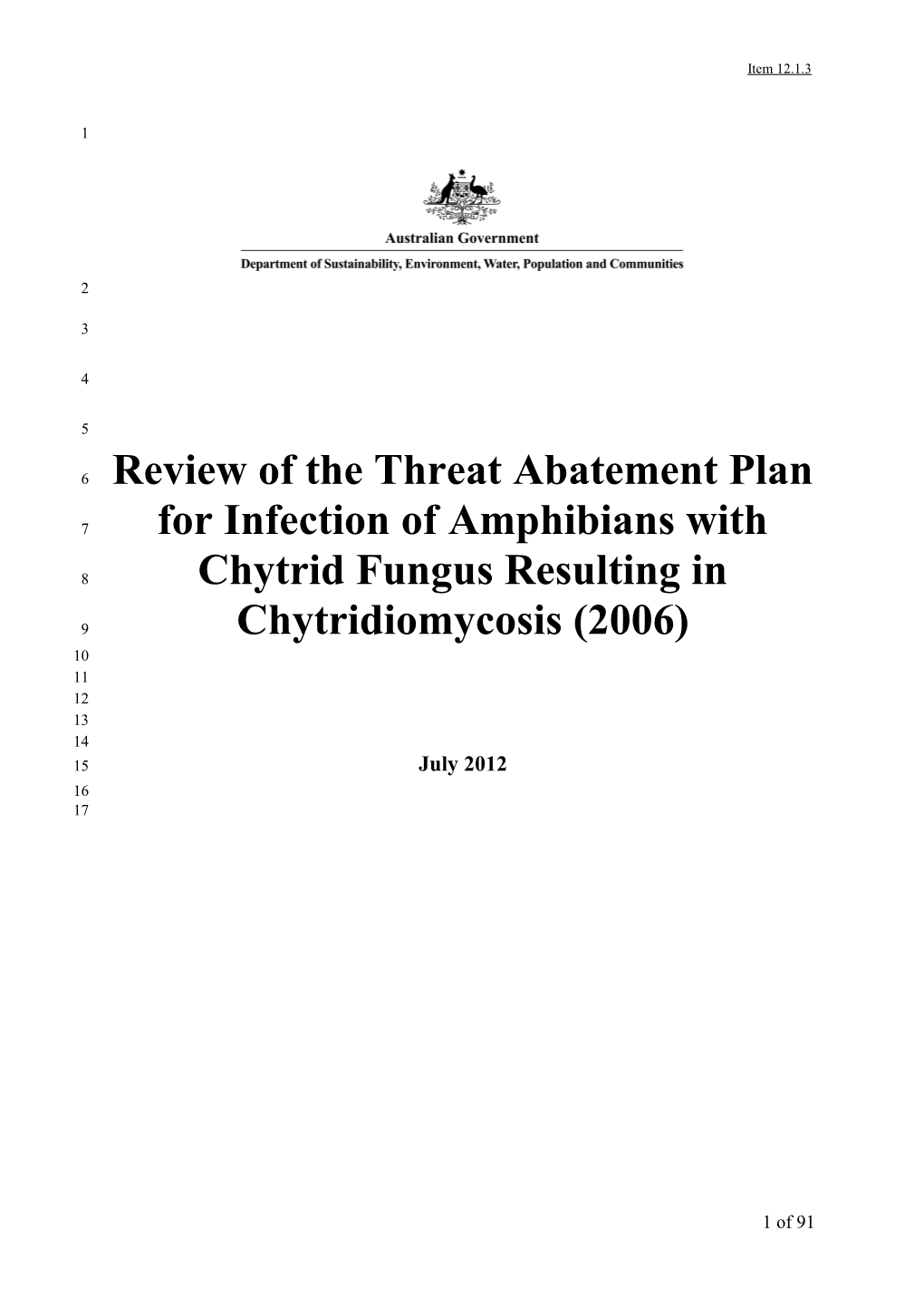 Review of the Threat Abatement Plan for Infection of Amphibians with Chytrid Fungus Resulting