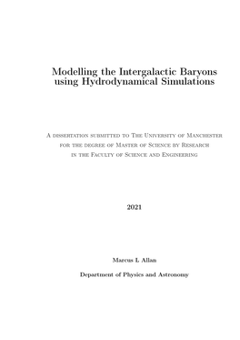 Modelling the Intergalactic Baryons Using Hydrodynamical Simulations