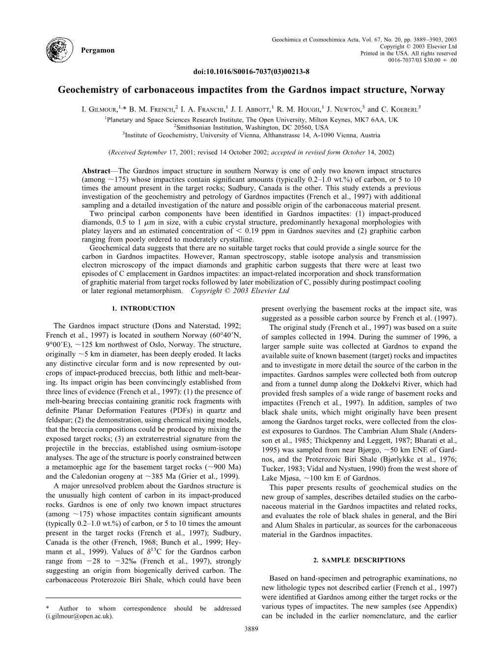 Geochemistry of Carbonaceous Impactites from the Gardnos Impact Structure, Norway