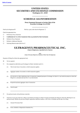 ULTRAGENYX PHARMACEUTICAL INC. (Name of Registrant As Specified in Its Charter)