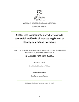 Análisis De Las Limitantes Productivas Y De Comercialización De Alimentos Orgánicos En Coatepec Y Xalapa, Veracruz ______