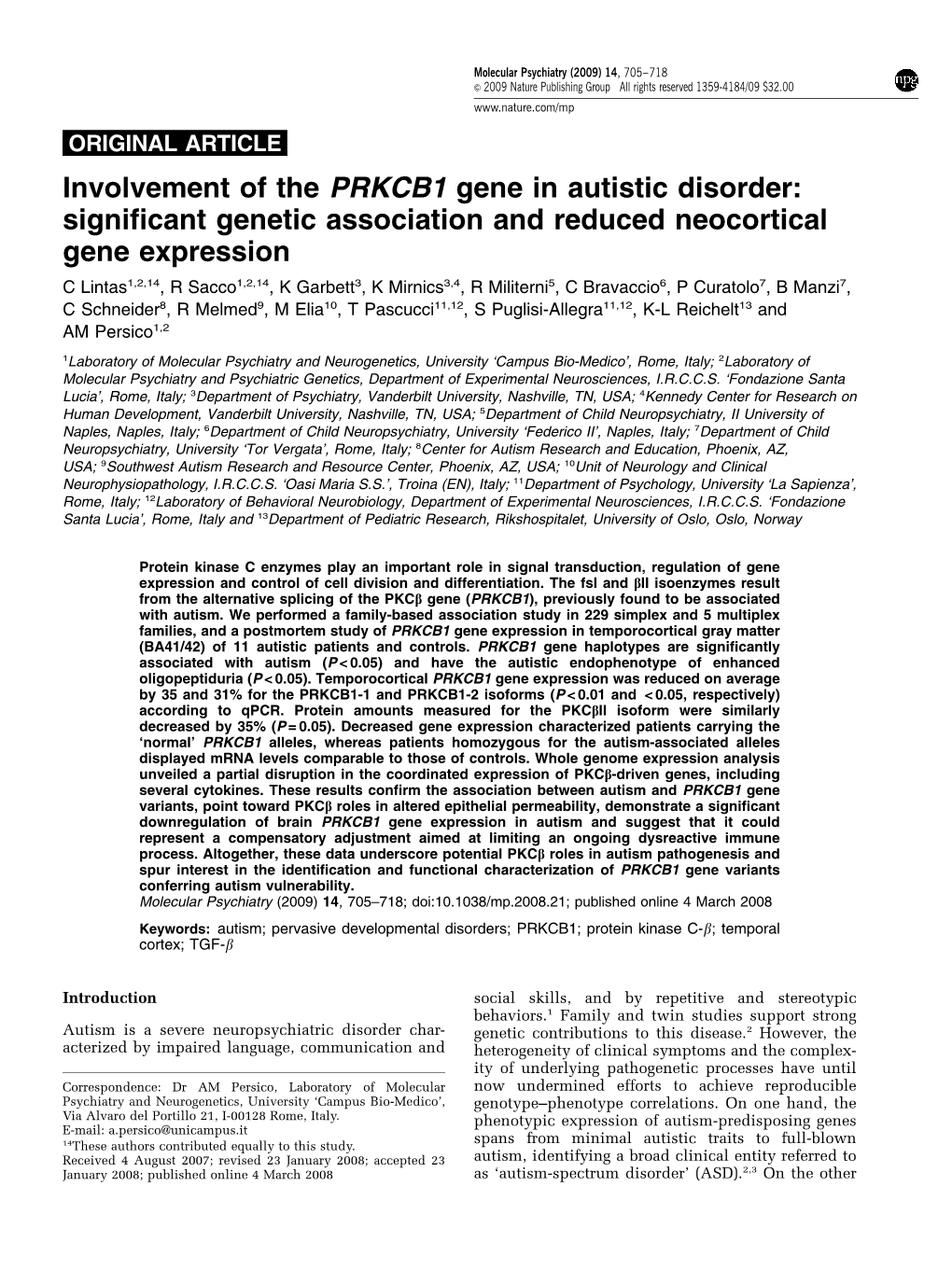 Involvement of the PRKCB1 Gene in Autistic Disorder