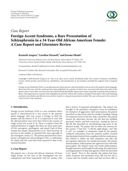 Foreign Accent Syndrome, a Rare Presentation of Schizophrenia in a 34-Year-Old African American Female: a Case Report and Literature Review