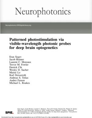Patterned Photostimulation Via Visible-Wavelength Photonic Probes for Deep Brain Optogenetics