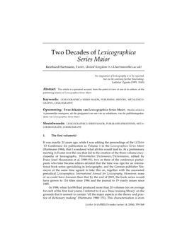 Two Decades of Lexicographica Series Maior Reinhard Hartmann, Exeter, United Kingdom (R.R.K.Hartmann@Ex.Ac.Uk)