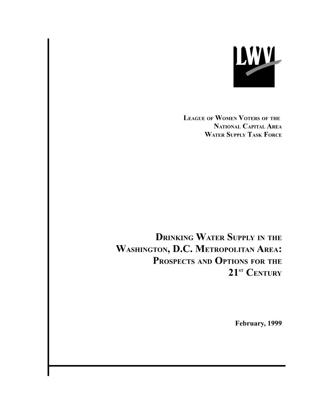 Drinking Water Supply in the Washington, D.C. Metropolitan Area: Prospects and Options for the 21St Century