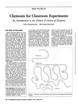 Chymosin for Classroom Experiments an Introductionto the Nature & Action of Enzymes Ken Harewood Richard Hinman