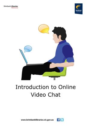 Introduction to Online Video Chat