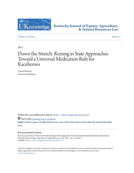 Reining in State Approaches Toward a Universal Medication Rule for Racehorses Laurel Benson University of Kentucky