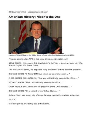 American History: Nixon's the One