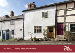 Fern House, 22 Watling Street, Leintwardine Fern House, 22 Watling Street, Leintwardine, Shropshire, SY7 0LW