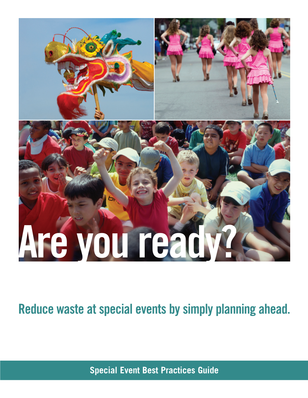 Reduce Waste at Special Events by Simply Planning Ahead