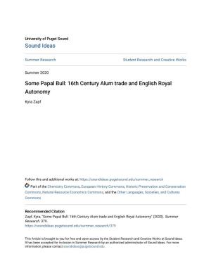 Some Papal Bull: 16Th Century Alum Trade and English Royal Autonomy