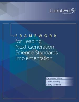 For Leading Next Generation Science Standards Implementation
