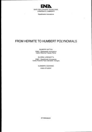 From Hermiteto Humbert Polynomials