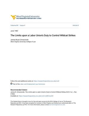 The Limits Upon a Labor Union's Duty to Control Wildcat Strikes