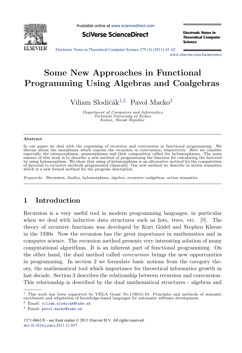 Some New Approaches in Functional Programming Using Algebras and Coalgebras