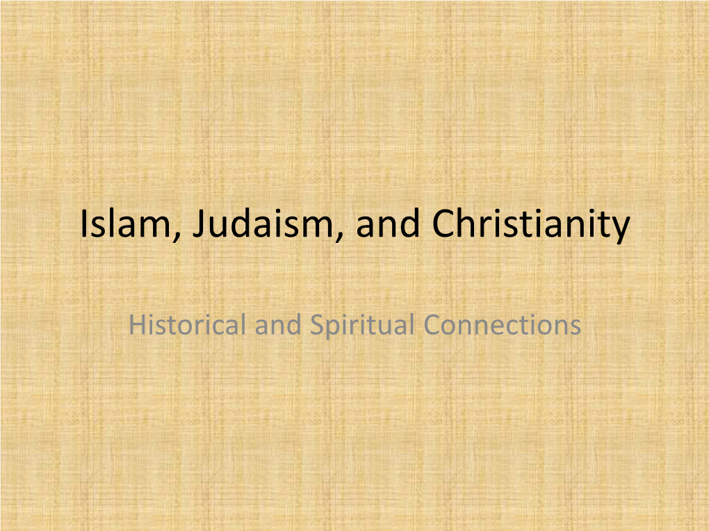 Islam, Judaism, and Christianity