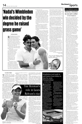 'Nadal's Wimbledon Win Decided by the Degree He Raised Grass Game'