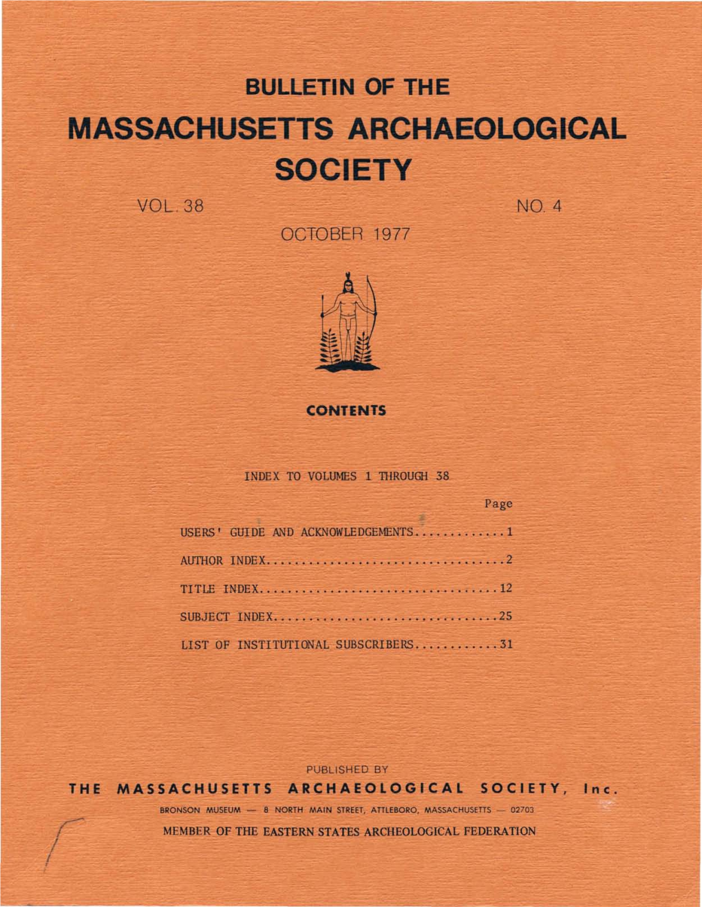 Bulletin of the Massachusetts Archaeological Society, Vol. 38, No