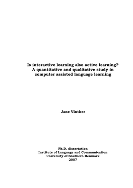 Is Interactive Learning Also Active Learning? a Quantitative and Qualitative Study in Computer Assisted Language Learning