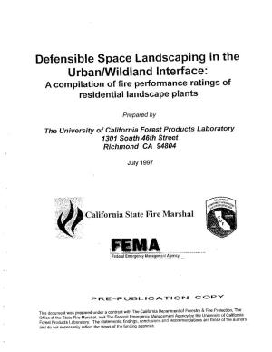Defensible Space Landscaping in the Wildland Urban Interface