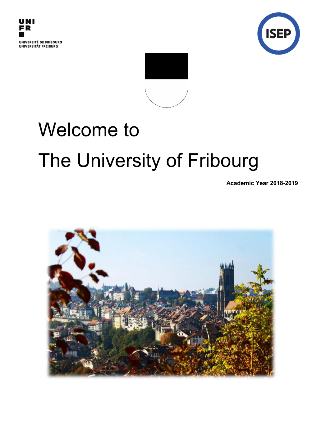 The University of Fribourg