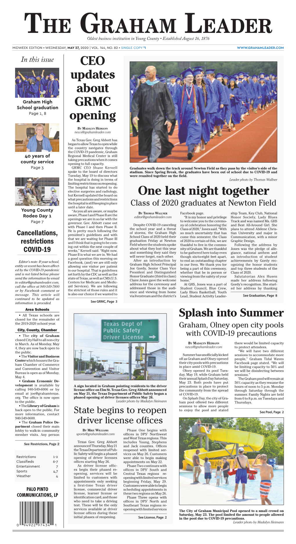 The Graham Leader Oldest Business Institution in Young County • Established August 16, 1876 MIDWEEK EDITION • WEDNESDAY, MAY 27, 2020 | VOL