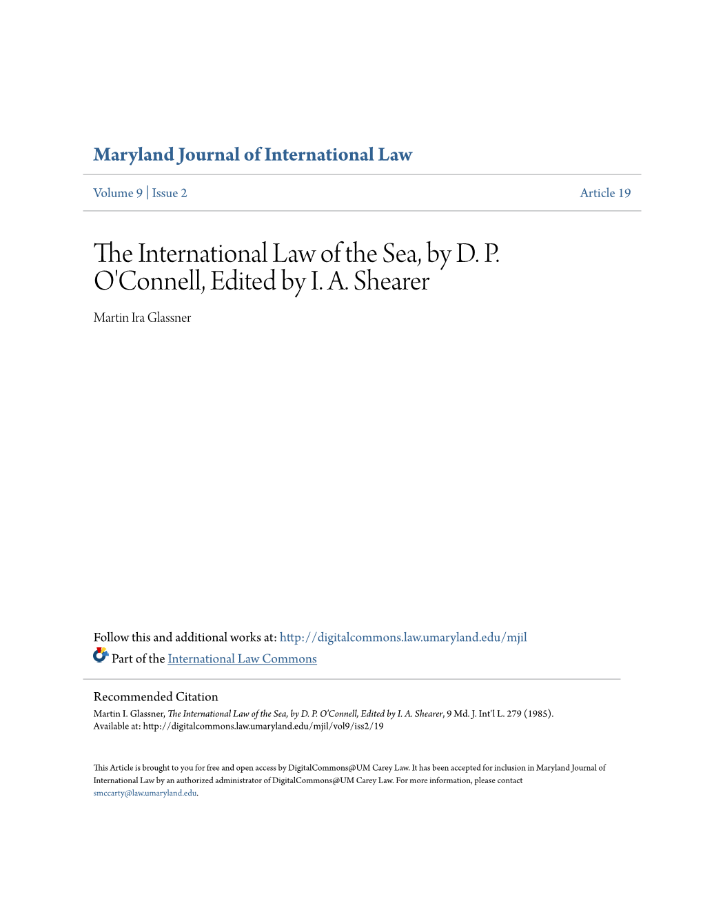 The International Law of the Sea, by D. P. O'connell, Edited by I. A. Shearer, 9 Md