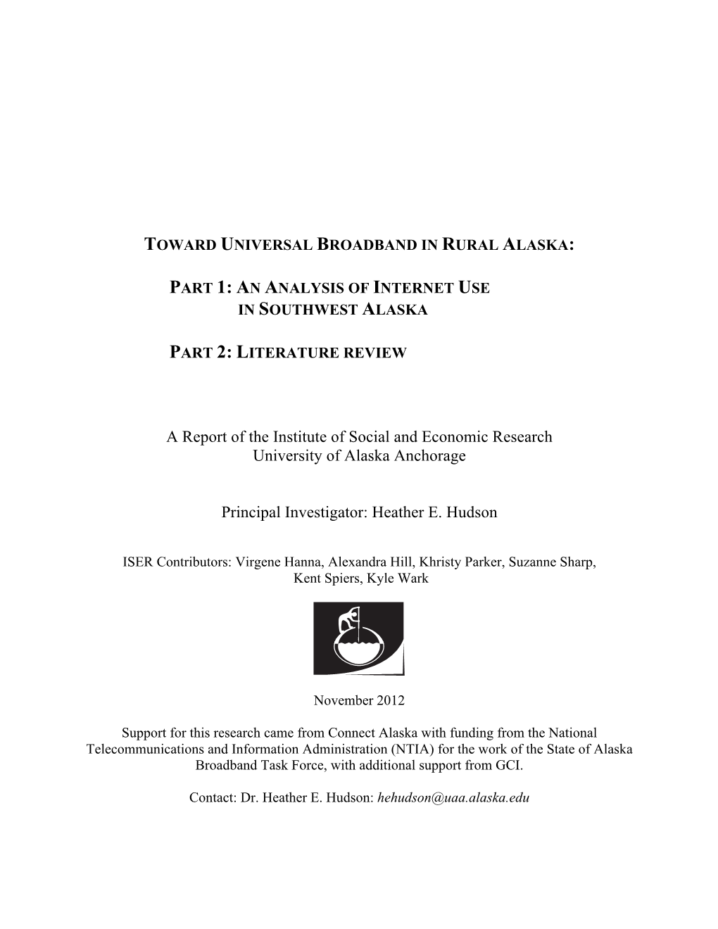 A Report of the Institute of Social and Economic Research University of Alaska Anchorage