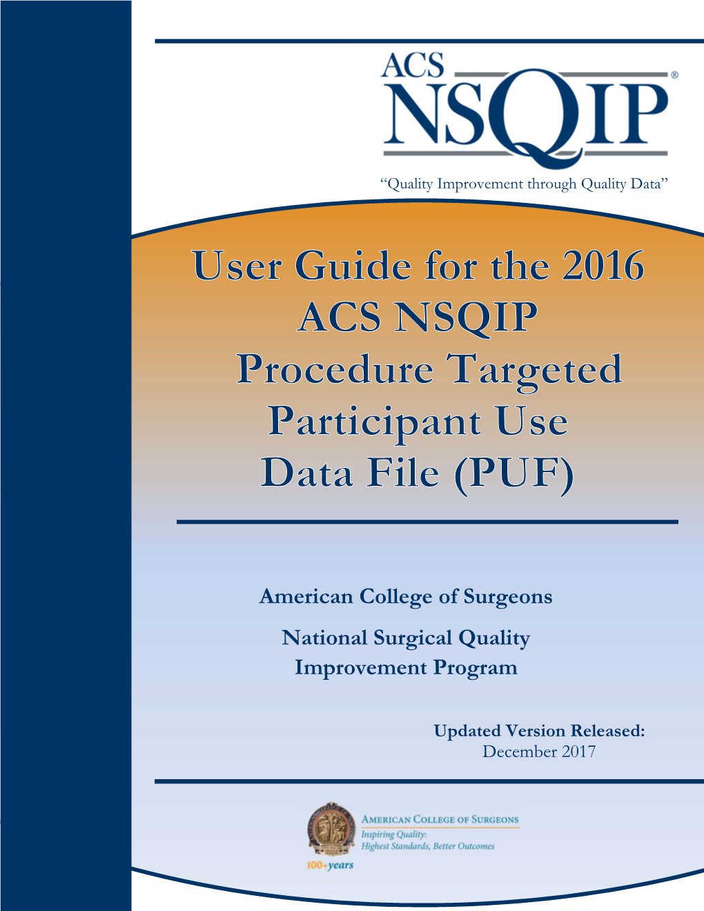 2016 Procedure Targeted Puf User Guide | October 2017