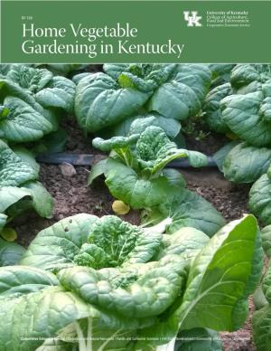 ID-128: Home Vegetable Gardening in Kentucky, 2018