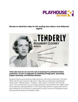 THE ROSEMARY CLOONEY MUSICAL Starring: Susan Haefner Who Originated the Role of Rosemary Clooney! “Susan… IS Rosemary Clooney