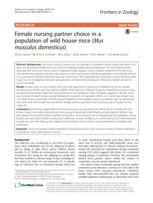 Female Nursing Partner Choice in a Population of Wild House Mice (Mus Musculus Domesticus) Nicola Harrison1* , Anna K