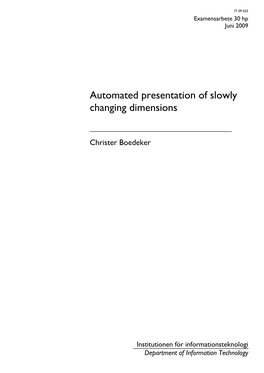 Automated Presentation of Slowly Changing Dimensions