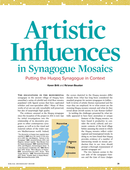 Artistic Influences in Synagogue Mosaics: to the “Place of Prayer” Over the Course Putting the Huqoq Synagogue in Context” of “Many Days,” Declaring, “These Men (P