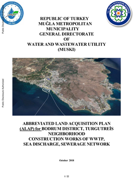 REPUBLIC of TURKEY MUĞLA METROPOLITAN MUNICIPALITY Public Disclosure Authorized GENERAL DIRECTORATE of WATER and WASTEWATER UTILITY (MUSKI)