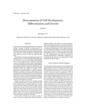 Determination of Cell Development, Differentiation and Growth