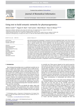 Using Text to Build Semantic Networks for Pharmacogenomics ⇑ Adrien Coulet A,B, Nigam H