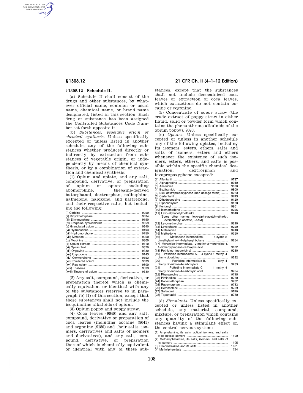 21 CFR Ch. II (4–1–12 Edition) § 1308.12