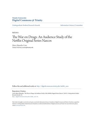 The War on Drugs: an Audience Study of the Netflix Original Series Narcos