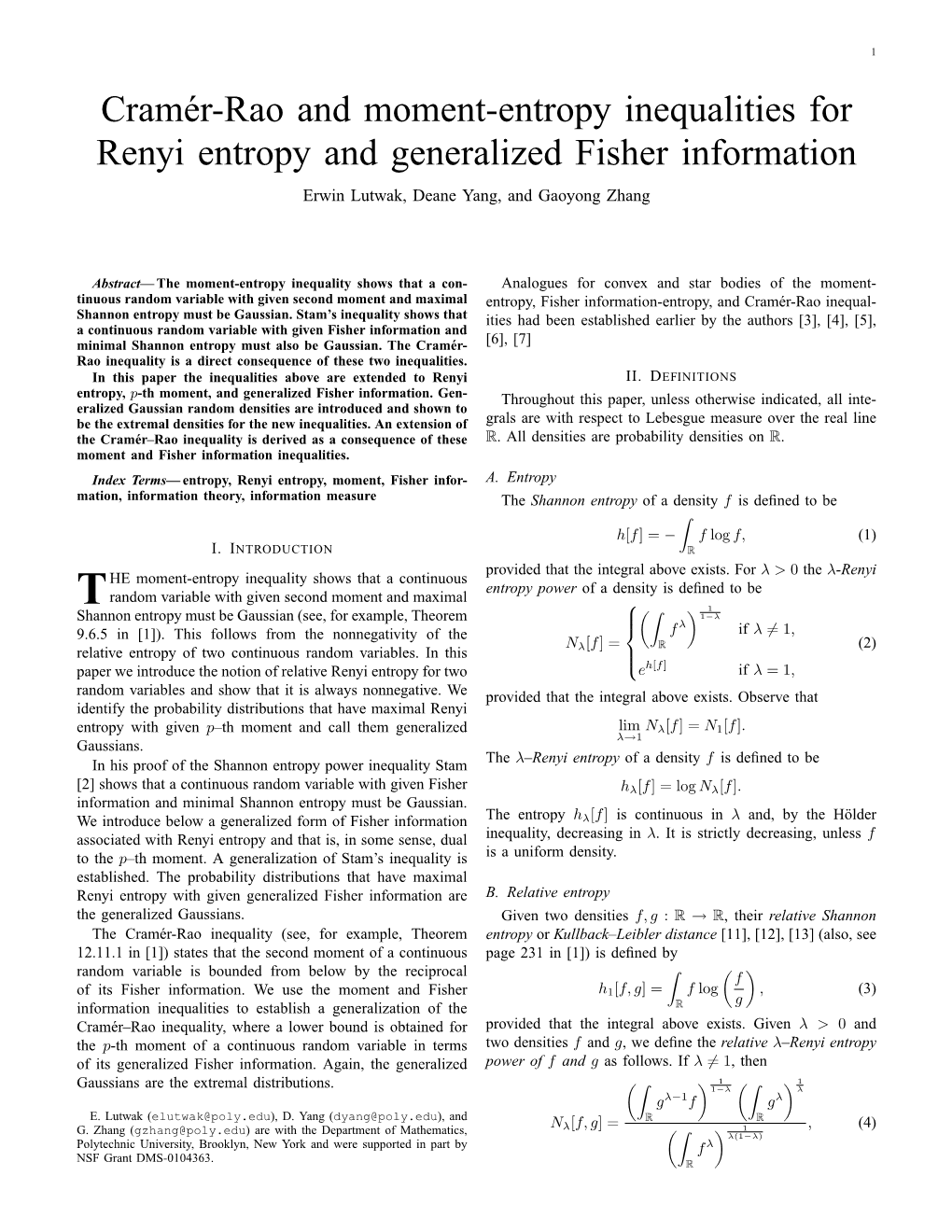 Cramér-Rao and Moment-Entropy Inequalities for Renyi Entropy And