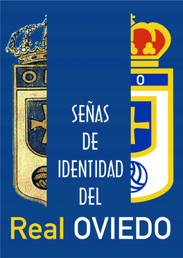 Señas De Identidad Del Real Oviedo