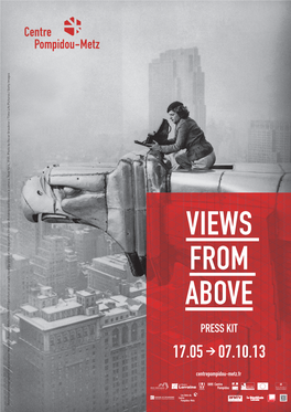 Views from Above Press Kit 17.05 > 07.10.13