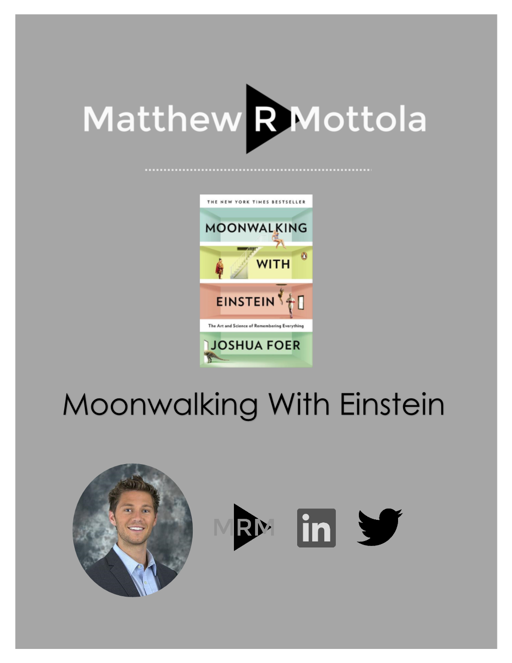 Moonwalking with Einstein