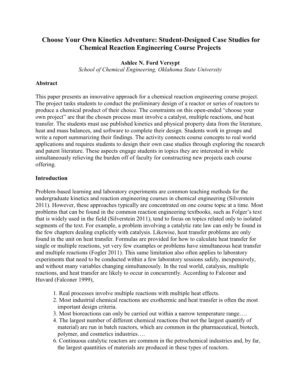 Student-Designed Case Studies for Chemical Reaction Engineering Course Projects