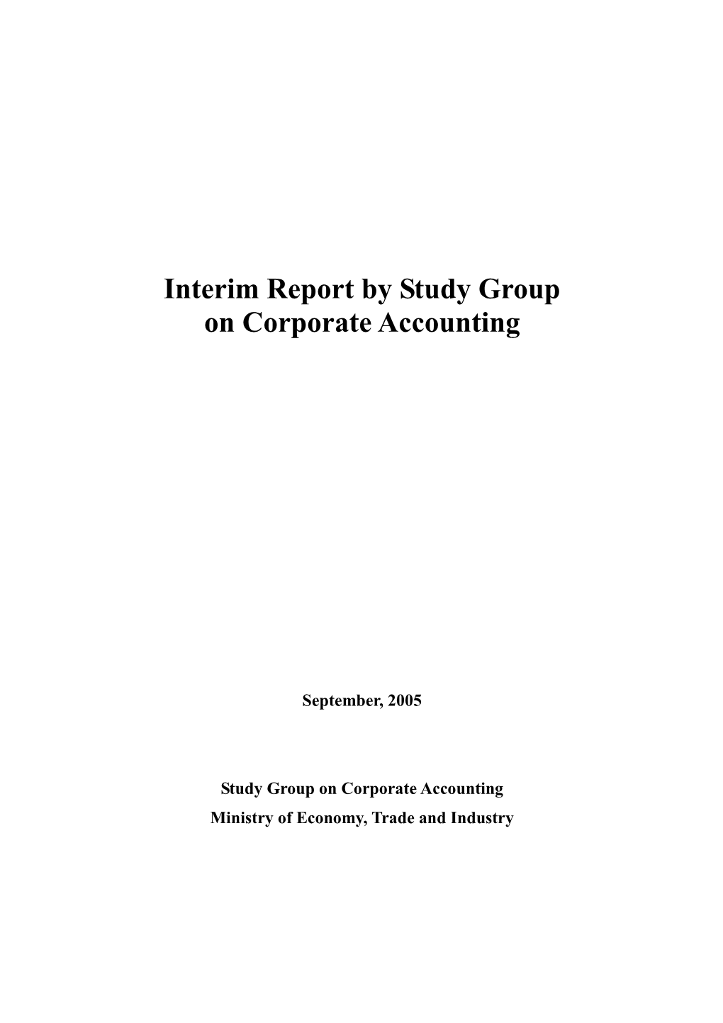 Interim Report by Study Group on Corporate Accounting