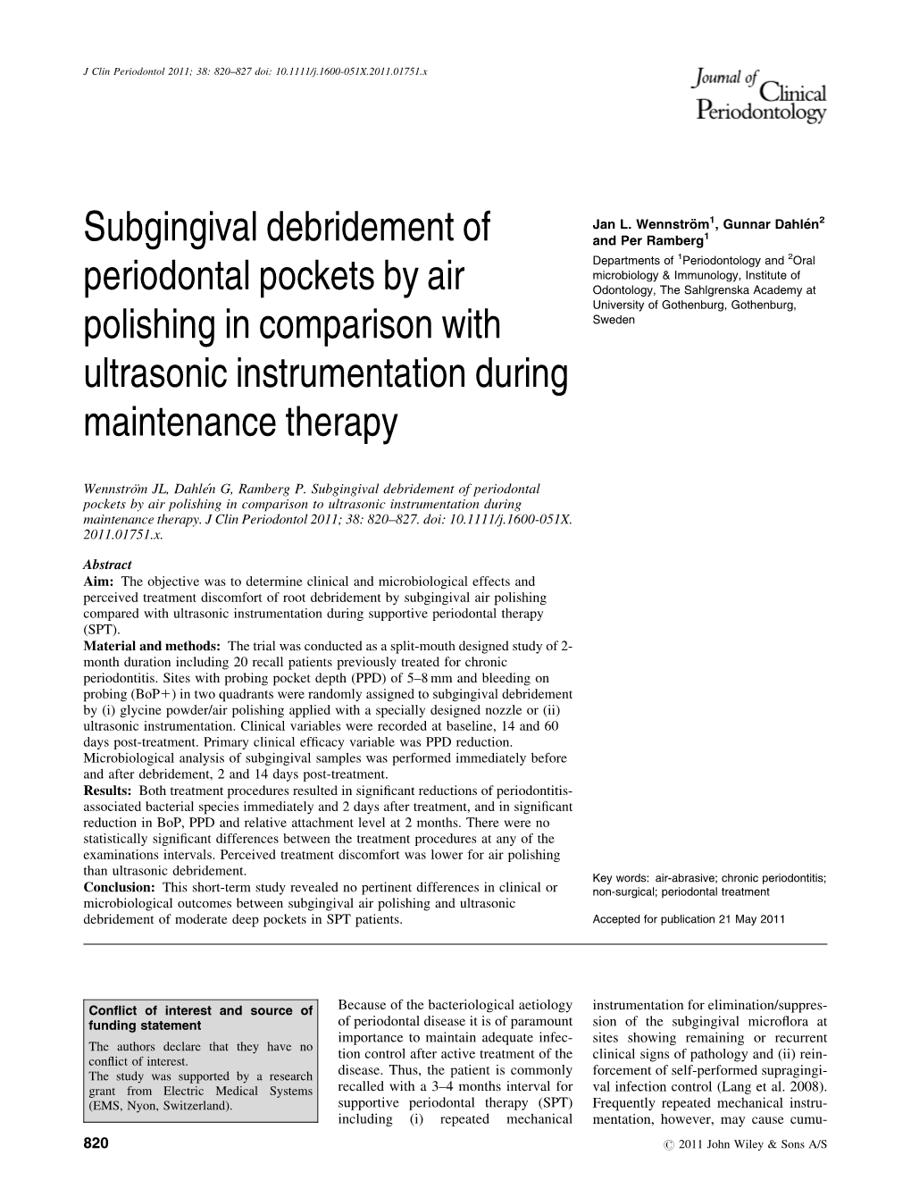 Subgingival Debridement of Periodontal Pockets by Air Polishing in Comparison to Ultrasonic Instrumentation During Maintenance Therapy