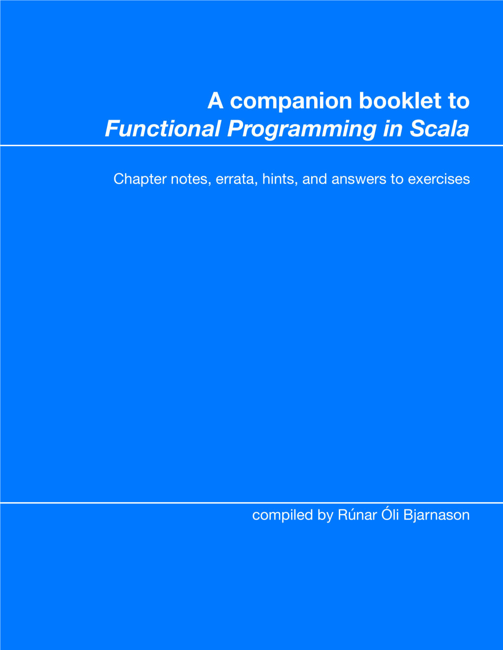 A Companion Booklet to "Functional Programming in Scala"